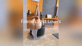 Friends And Lovers